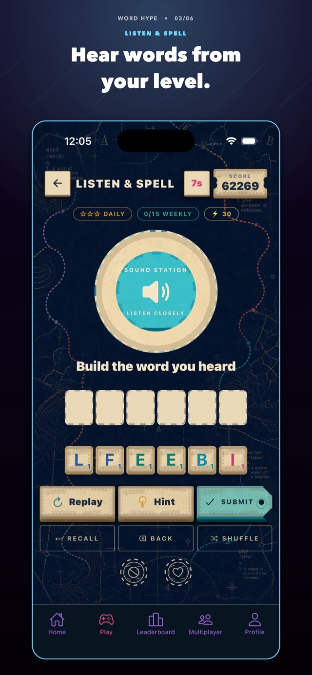 Listen & Spell round: hear the word and build it from letter tiles